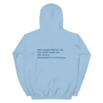 Blue The Person in Front of You Hoodie