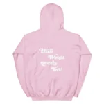 Pink Bold This World Needs You Hoodie