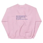 Pink This World Needs You Sweatshirt
